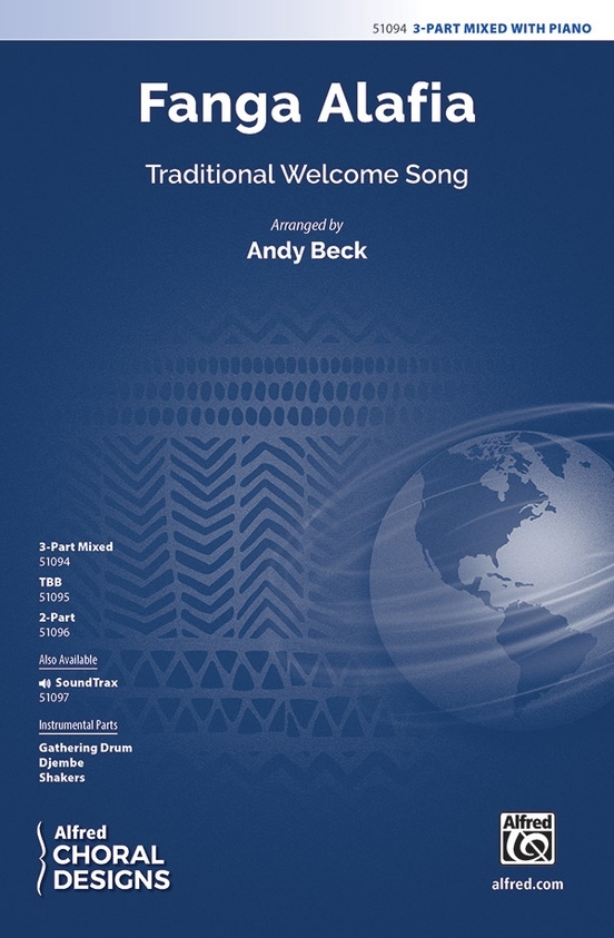 Fanga Alafia: Traditional Welcome Song - Beck - 3pt Mixed