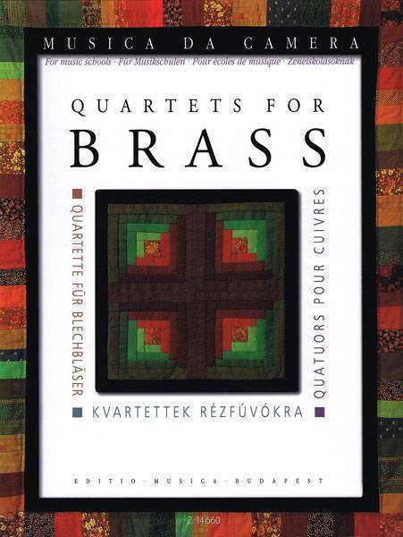 Quartets for Brass Musica da Camera