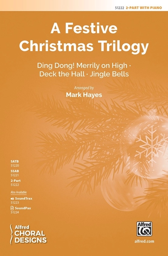 A Festive Christmas Trilogy - Traditional/Hayes - 2pt