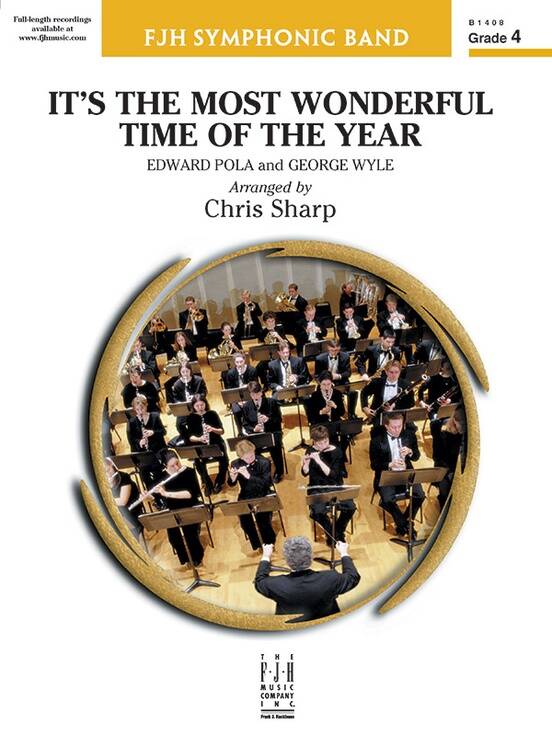 It\'s the Most Wonderful Time of the Year - Pola/Wyle/Sharp - Concert Band - Gr. 4