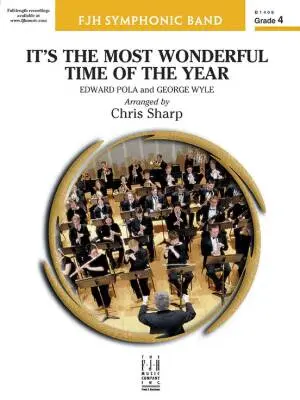 FJH Music Company - Its the Most Wonderful Time of the Year - Pola/Wyle/Sharp - Concert Band - Gr. 4