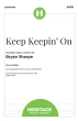 Heritage Music Press - Keep Keepin On - Sharpe - SATB