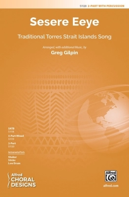 Sesere Eeye - Traditional/Gilpin - 2pt