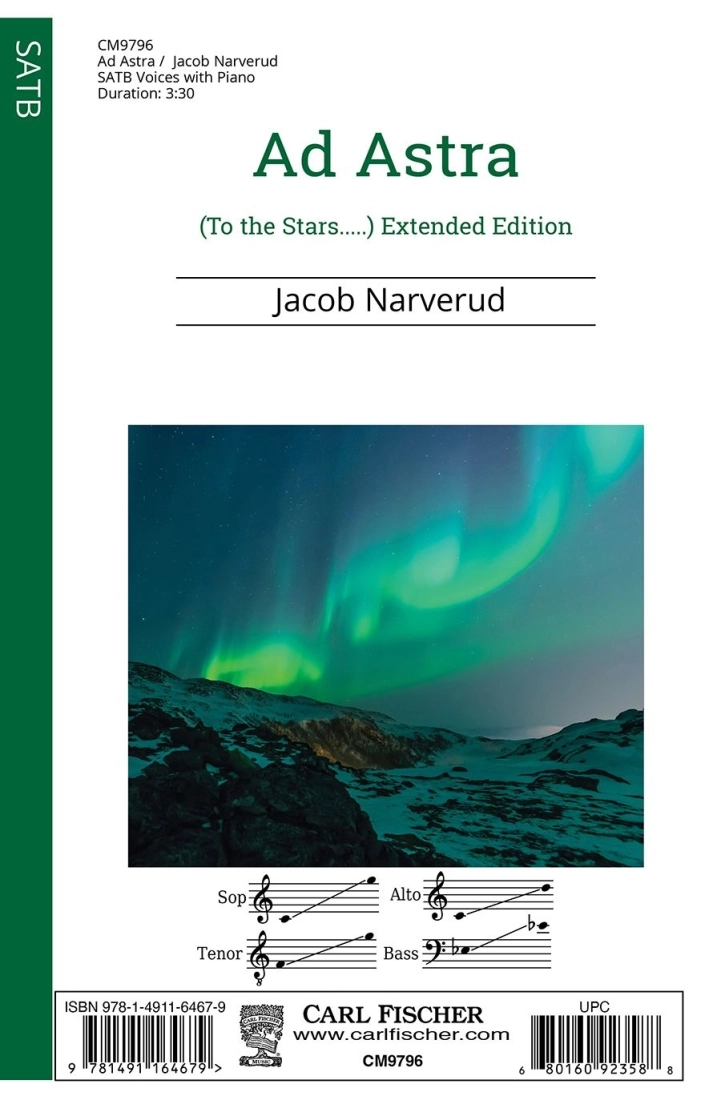 Ad Astra (To the Stars.....) Extended Edition - Narverud - SATB