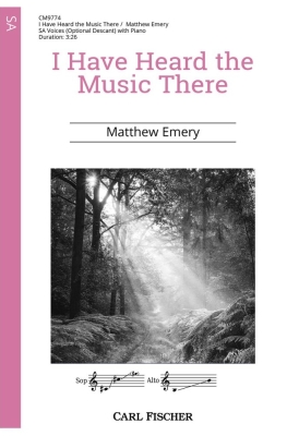BriLee Music Publishing - I Have Heard the Music There - Emery - SSA