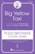 Hal Leonard - Big Yellow Taxi - Mitchell\/Podd - SATB