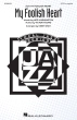 Hal Leonard - My Foolish Heart - Washington\/Young\/Shaw - SATB