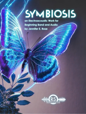 Symbiosis - Rose - Concert Band - Gr. 0.5
