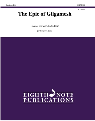 Eighth Note Publications - The Epic of Gilgamesh - Fortin - Concert Band - Gr. 1