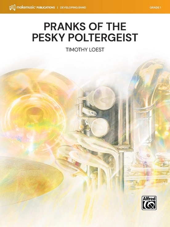 Pranks of the Pesky Poltergeist - Loest - Concert Band - Gr. 1