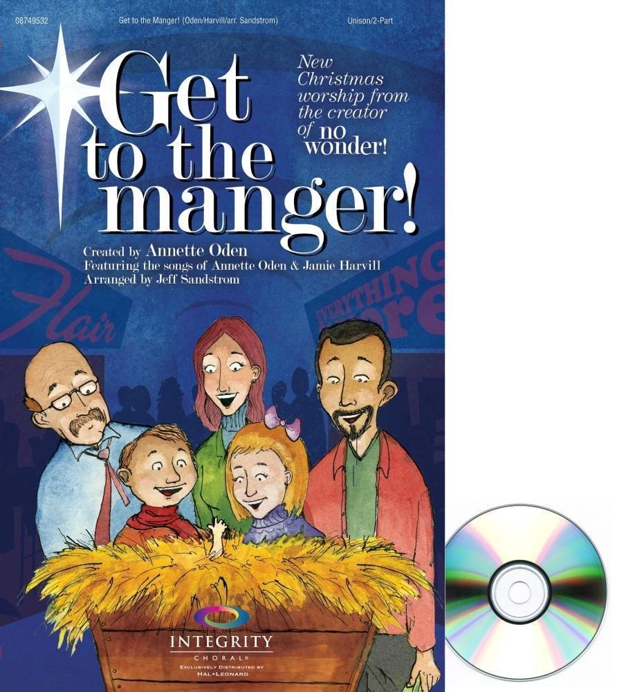 Get to the Manger! (Musical) - Oden/Harvill/Sandstrom - Preview Pak