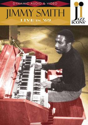 Jimmy Smith - Live in \'69
