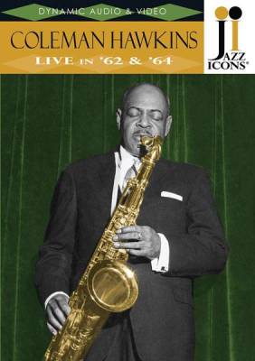 Hal Leonard - Coleman Hawkins - Live in 62 & 64