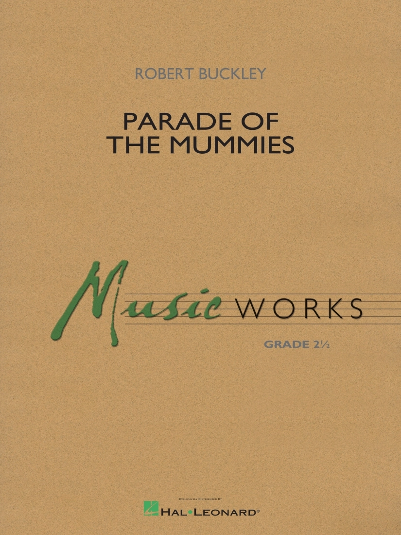 Parade of the Mummies - Buckley - Concert Band - Gr. 2