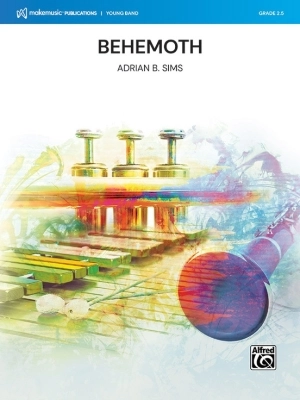 MakeMusic Publications - Behemoth - Sims - Concert Band - Gr. 2.5