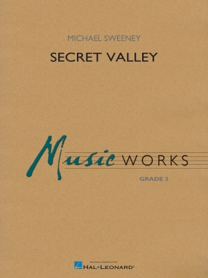 Hal Leonard - Secret Valley - Sweeney - Concert Band - Gr. 3
