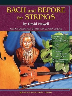 Kjos Music - Bach and Before for Strings - Newell - String Bass - Book