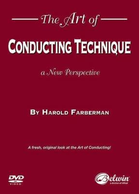 Belwin - The Art of Conducting Technique