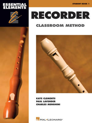 Hal Leonard - Essential Elements for Recorder Classroom Method - Clements/Menghini/Lavender - Student Book 1