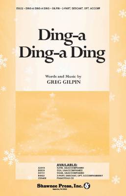 Shawnee Press - Ding-a Ding-a Ding - Gilpin - 2pt
