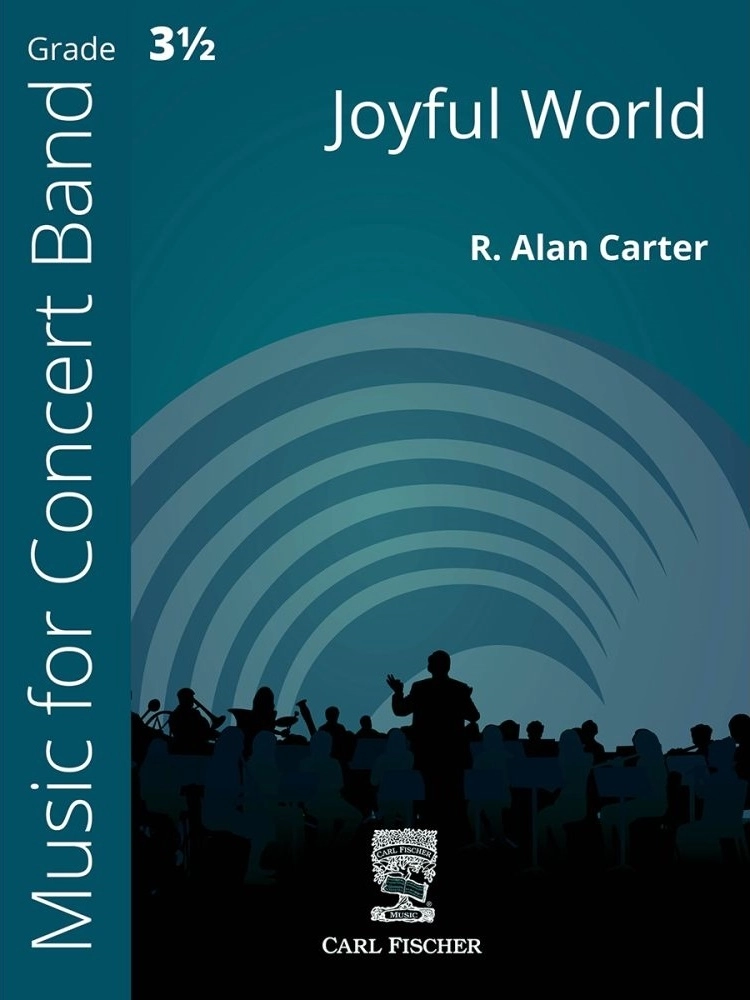 Joyful World - Carter - Concert Band - Gr. 3.5