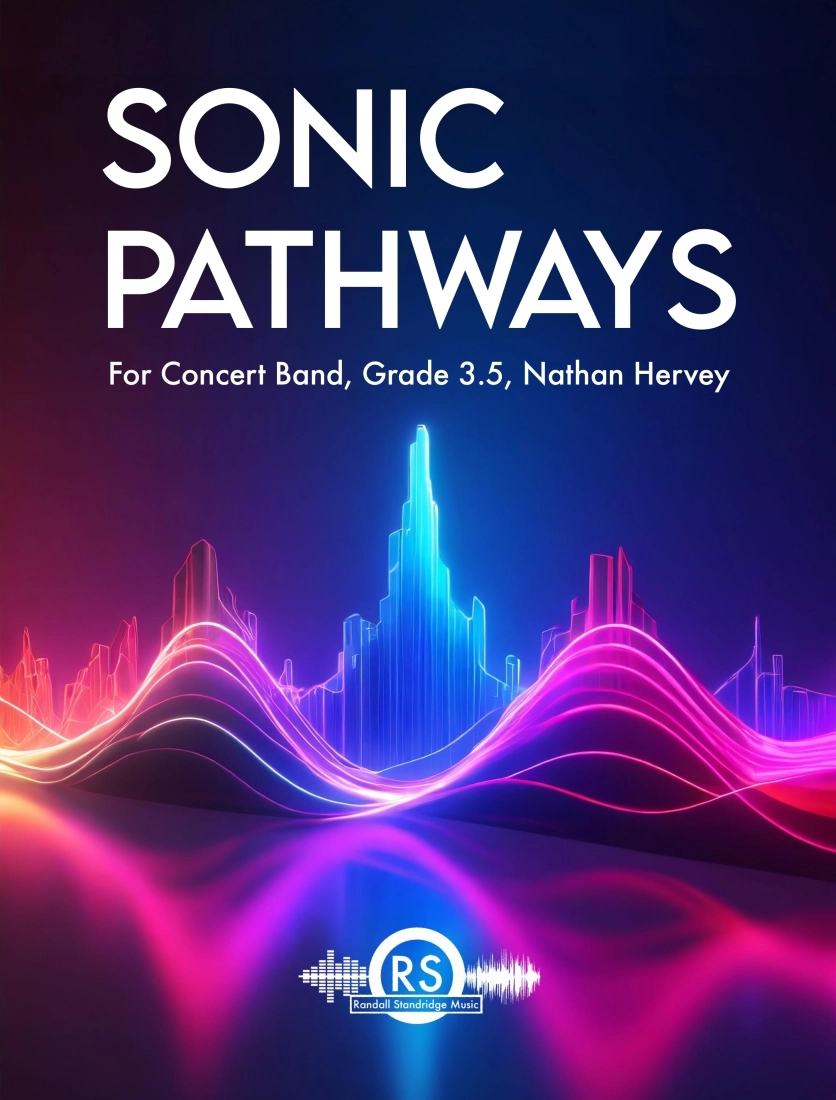 Sonic Pathways - Hervey - Concert Band - Gr. 3.5