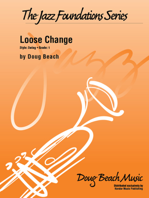 Kendor Music Inc. - Loose Change - Beach - Jazz Ensemble - Gr. 1
