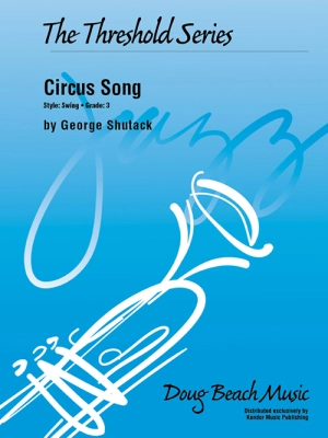 Doug Beach Music - Circus Song - Shutack - Jazz Ensemble - Gr. 3