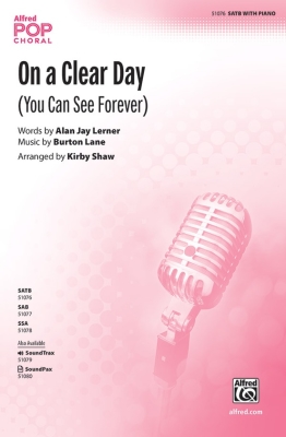 Alfred Publishing - On a Clear Day (You Can See Forever) - Lerner/Lane/Shaw - SATB