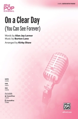 On a Clear Day (You Can See Forever) - Lerner/Lane/Shaw - SATB