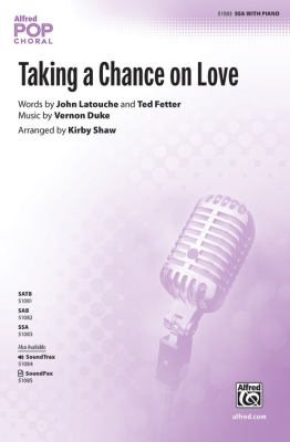 Alfred Publishing - Taking a Chance on Love - LaTouche /Duke /Fetter /Shaw - SSA
