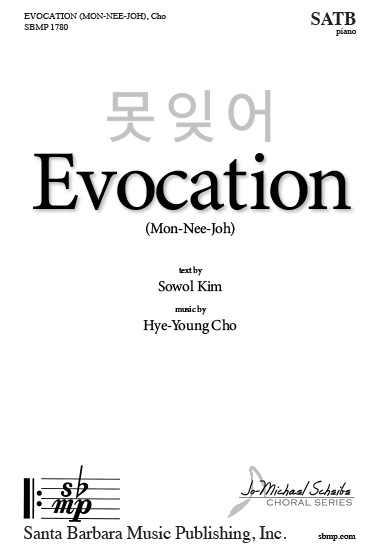 Evocation (Mon-Nee-Joh) - Cho - SATB