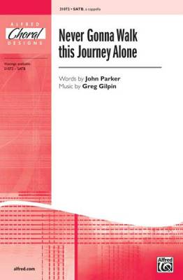 Alfred Publishing - Never Gonna Walk This Journey Alone