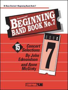 Queenwood Publications - Beginning Band Book No. 7 - Bass Clarinet