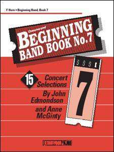 Queenwood Publications - Beginning Band Book No. 7 - French Horn