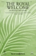 Shawnee Press - The Royal Welcome (An Introit for Palm Sunday) - Handel\/Stewart\/Paige - SATB