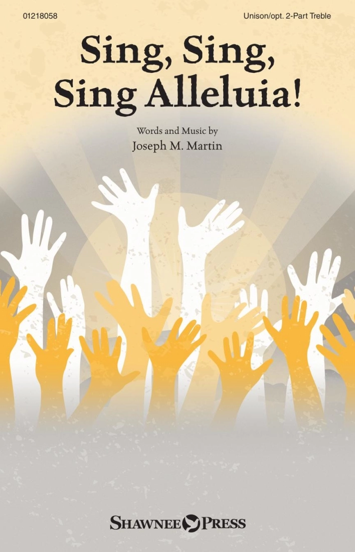 Sing, Sing, Sing Alleluia - Martin - Unison/2pt