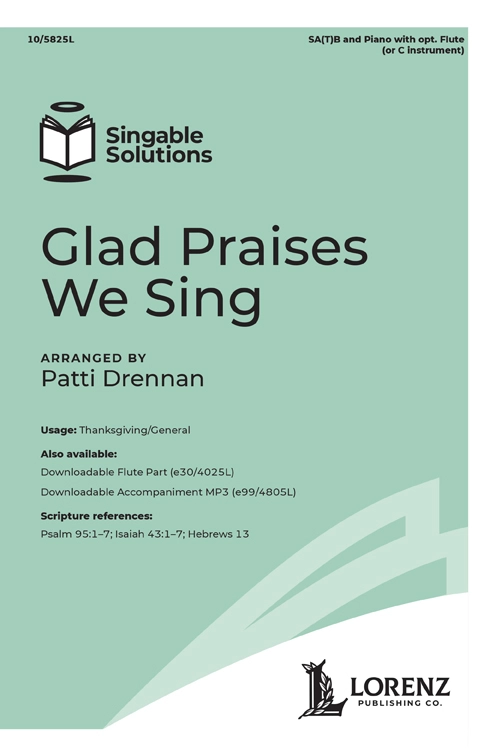 Glad Praises We Sing - Cory/Drennan - SA(T)B