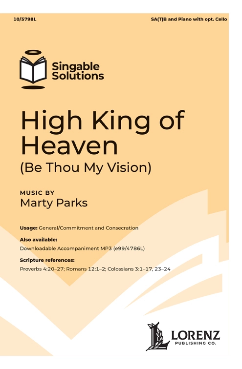 High King of Heaven (Be Thou My Vision) - Parks - SA(T)B