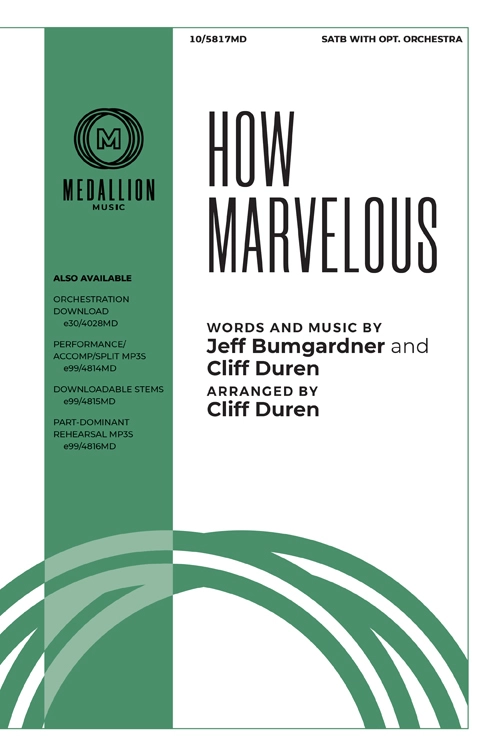 How Marvelous - Bumgardner/Duren - SATB