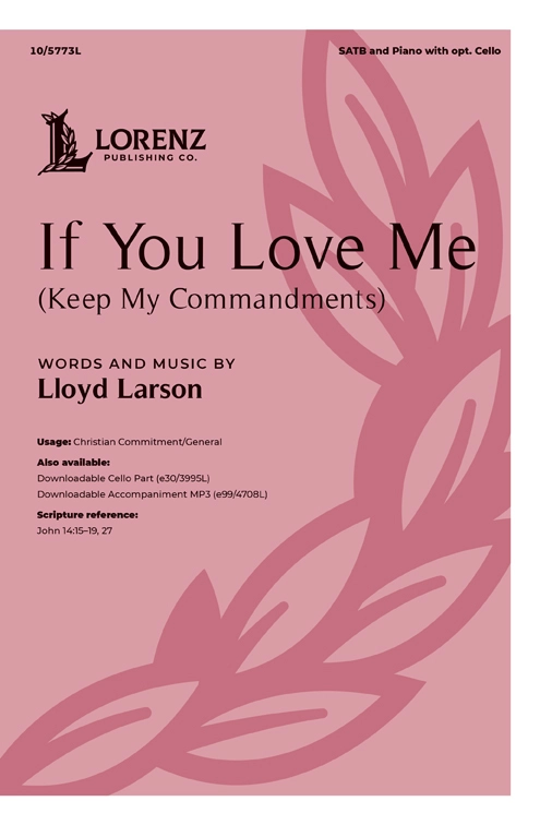 If You Love Me (Keep My Commandments) - Larson - SATB