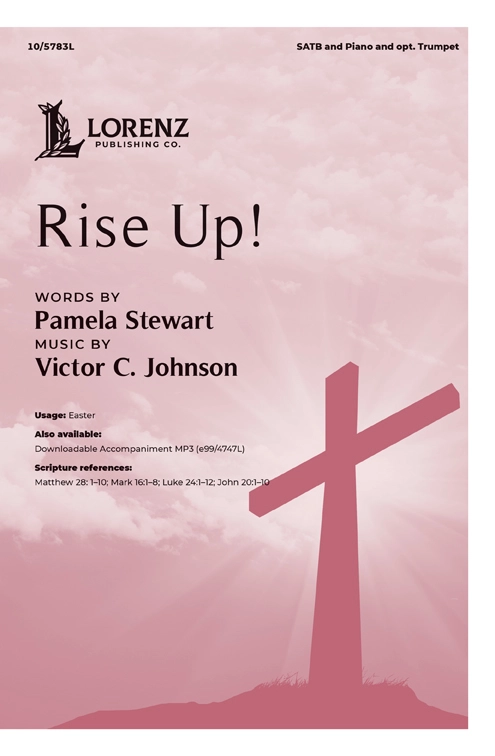 Rise Up! - Stewart/Johnson - SATB