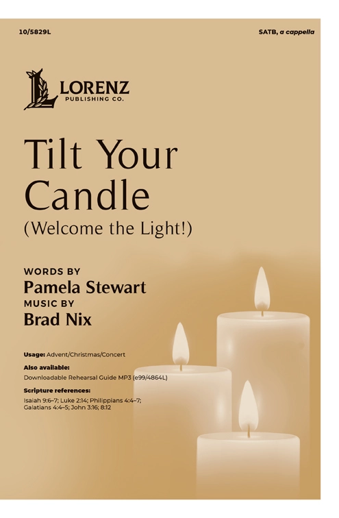 Tilt Your Candle (Welcome the Light!) - Stewart/Nix - SATB