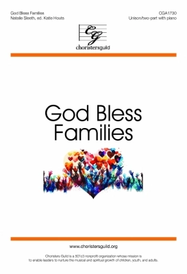 Choristers Guild - God Bless Families - Sleeth - Unison/2pt