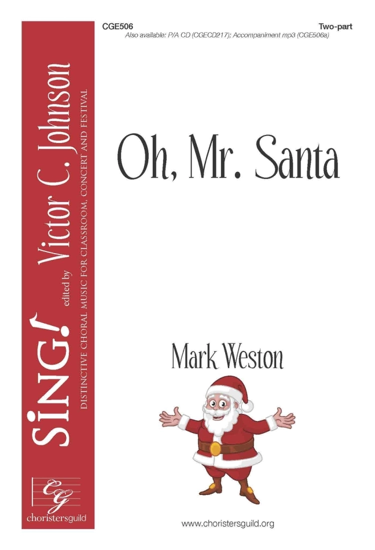 Oh, Mister Santa - Hanby/Weston - 2pt