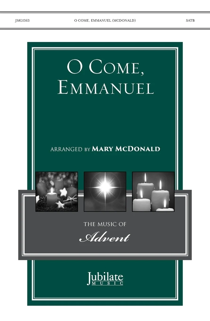 O Come, Emmanuel - McDonald - SATB