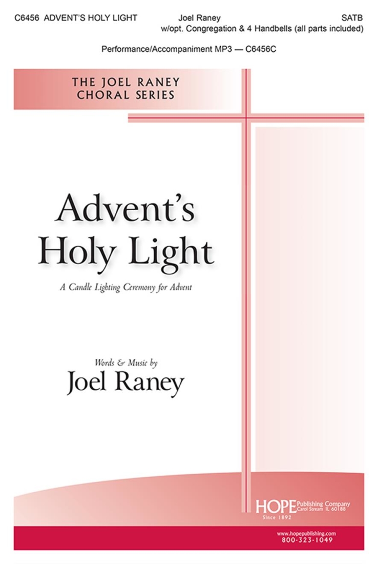 Advent\'s Holy Light - Raney - SATB