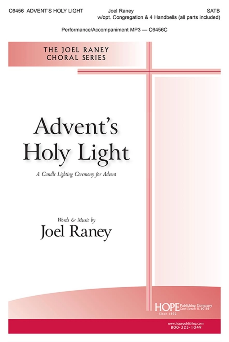 Advent\'s Holy Light - Raney - SATB