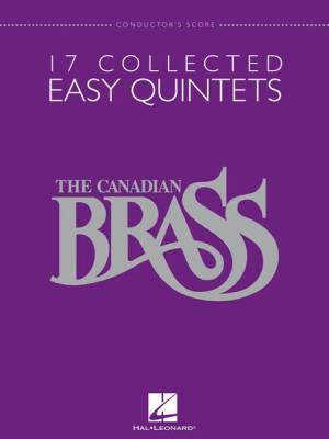 The Canadian Brass - 17 Collected Easy Quintets