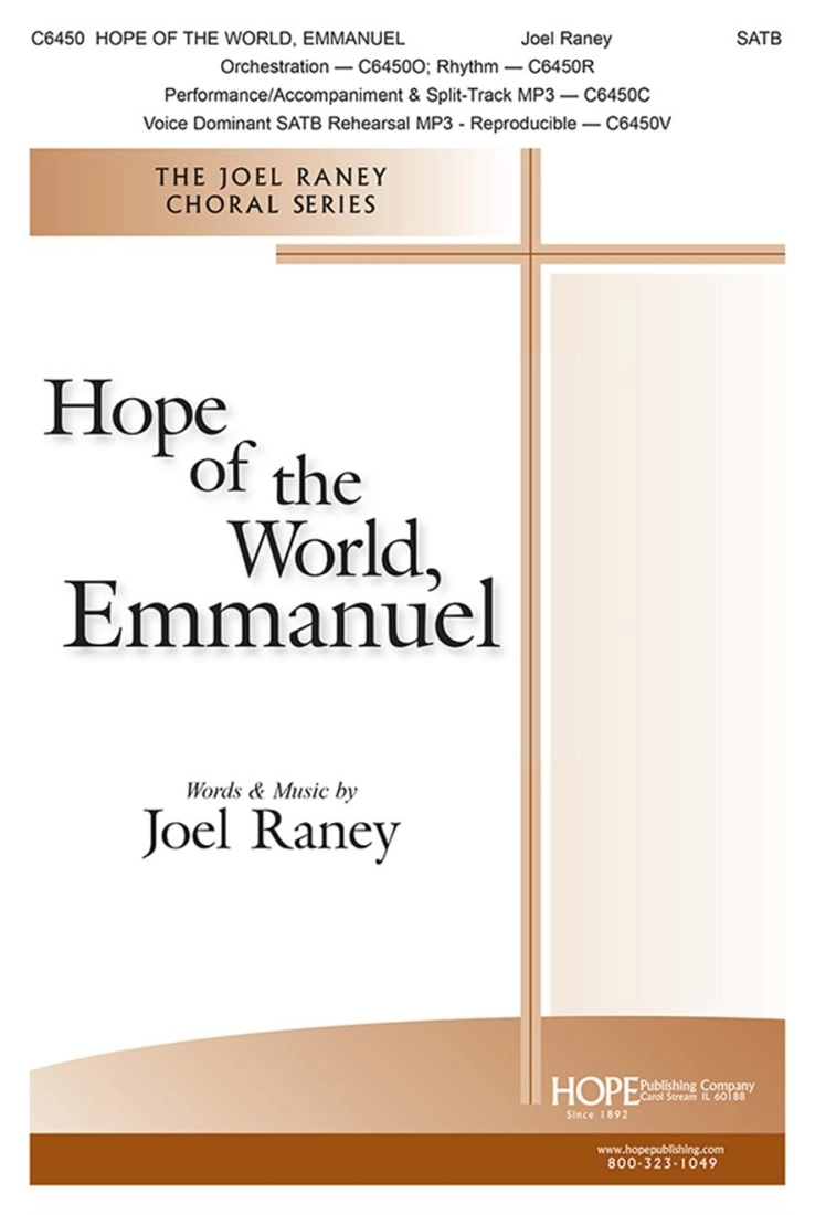 Hope of the World, Emmanuel - Raney - SATB